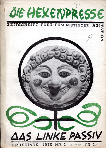 Die Hexenpresse.Feministischer Mütterbund (Hrsg.). Basel: Fempublic, Nr. 2, 1973. (FMT-Signatur: Z-A078)