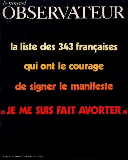 Le Nouvel Observateur: The list of 343 French women who have the courage to sign the manifesto "I had an abortion" (FMT Shelf Mark: SE.11-a)