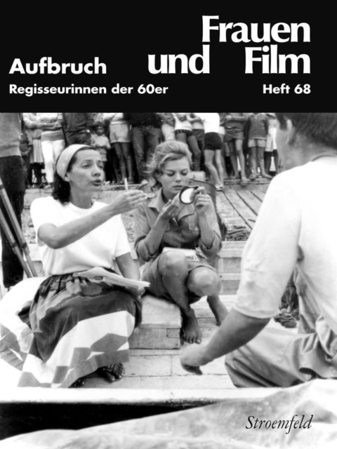 Frauen und Film, 68 / 2016 (FMT-Signatur: Z-F006)