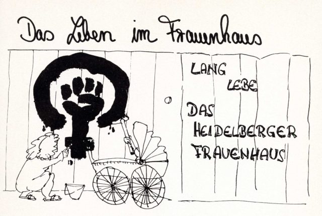 1 Jahr Frauenhaus Heidelberg - und nun? Frauen Helfen Frauen [Hrsg.]. Heidelberg: Selbstverlag, 1981, S. 6 (FMT-shelfmark: SE.07.085)