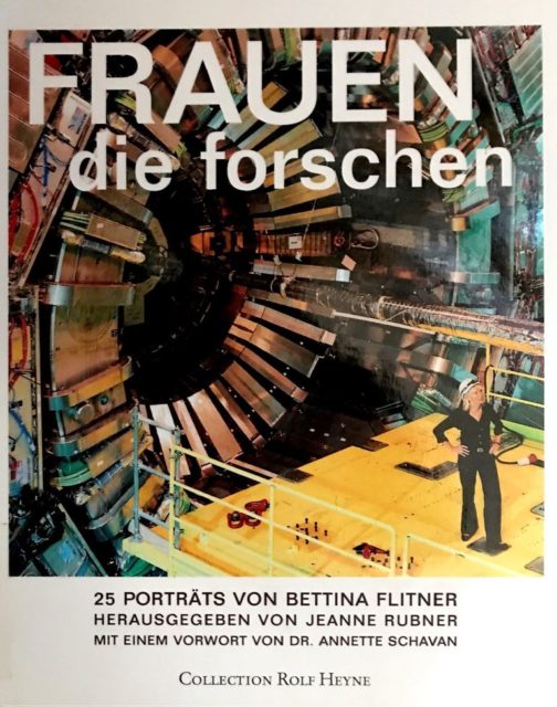 Frauen die forschen : 25 Porträts von Bettina Flitner (2008). - Rubner, Jeanne [Hrsg.] ; Flitner, Bettina [Ill.]. München : Heyne (FMT-Signatur: BI.12.055)