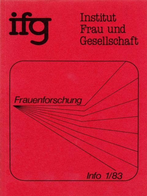Frauenforschung : Informationsdienst d. Forschungsinstituts Frau und Gesellschaft, IFG (FMT-Signatur: Z-F016)