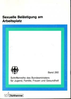 Holzbrecher, Monika ; Braszeit, Anne ; Müller, Ursula ; Plogstedt, Sibylle (1990): Sexuelle Belästigung am Arbeitsplatz. - Stuttgart [u.a.] : Kohlhammer (FMT-shelfmark: AR.03.405)